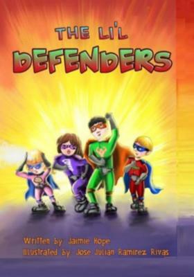 Lil' Defenders by Jaimie Hope