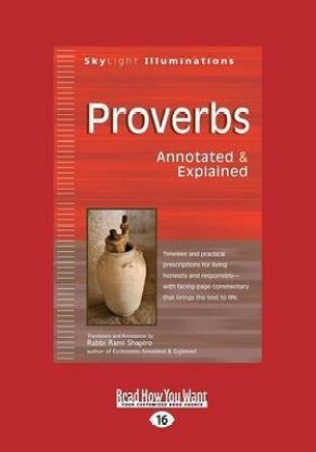 Proverbs: Annotated & Explained by Rami M. Shapiro