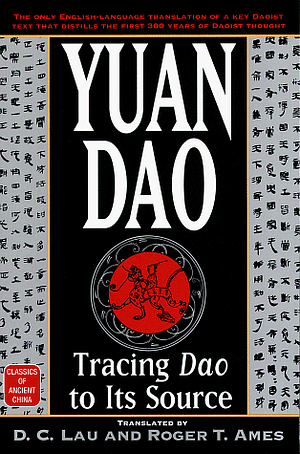 Yuan Dao: Tracing Dao to Its Source by 
