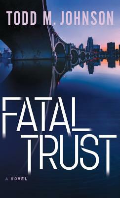 Fatal Trust by 