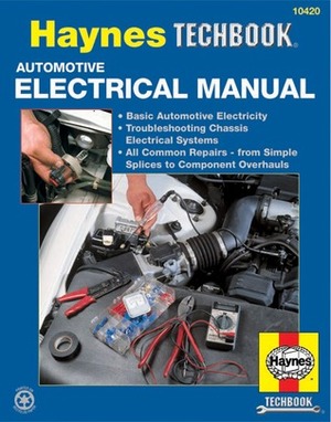 Automotive Electrical Manual by John Harold Haynes