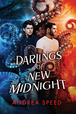 Darlings of New Midnight by Andrea Speed