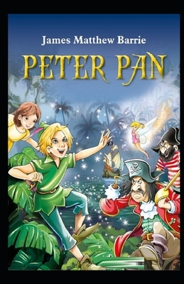 Peter Pan Illustrated by J.M. Barrie