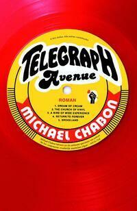 Telegraph avenue by Michael Chabon
