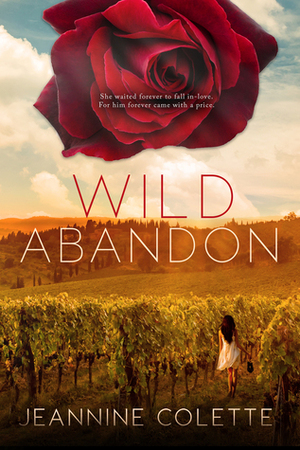 Wild Abandon by Jeannine Colette