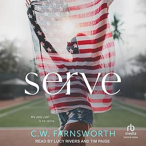 Serve by C.W. Farnsworth