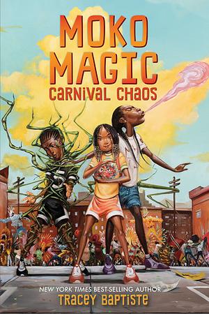 Carnival Chaos by Tracey Baptiste