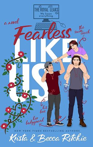 Fearless Like Us by Krista Ritchie, Becca Ritchie