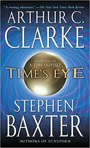 Το μάτι του χρόνου by Stephen Baxter, Arthur C. Clarke