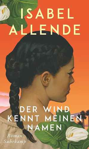 Der Wind kennt meinen Namen by Isabel Allende