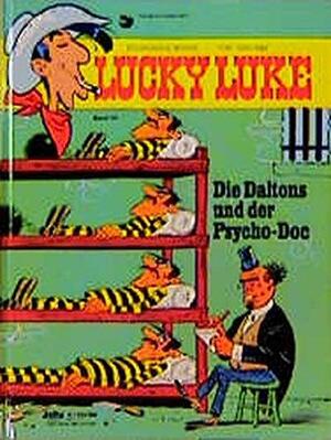 Lucky Luke: Die Daltons und der Psycho-Doc by René Goscinny, Lo Hartog van Banda, Morris