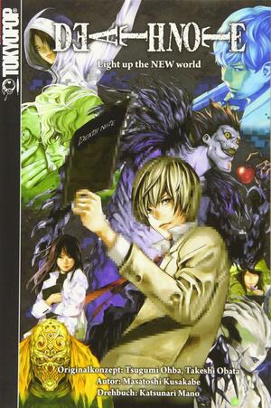 Death Note: Light up the new World: Novel by Takeshi Obata, Tsugumi Ohba