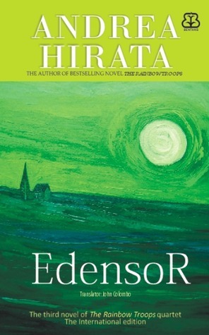 Edensor by Andrea Hirata, John Colombo