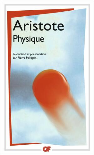 Physique by Aristotle, Pierre Pellegrin