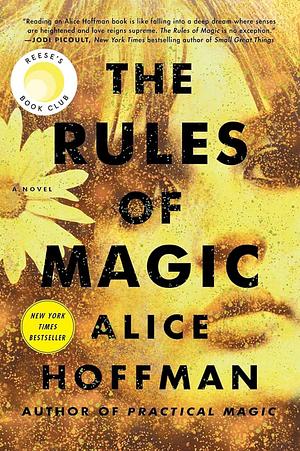 The Rules of Magic by Alice Hoffman