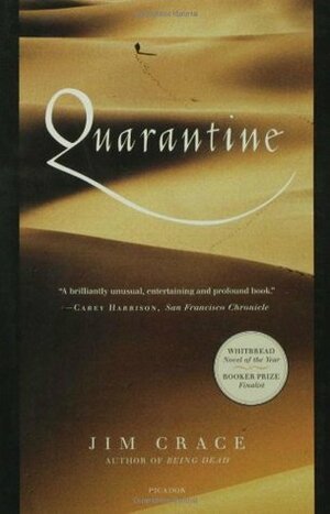 Quarantine by Jim Crace