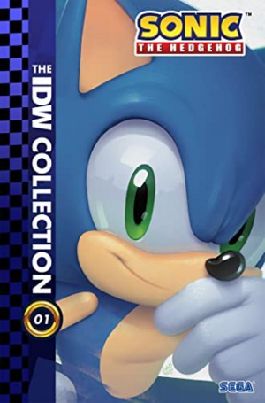 Sonic The Hedgehog: The IDW Collection Vol. 1 by Ian Flynn