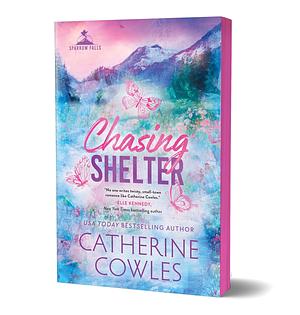 Chasing Shelter by Catherine Cowles