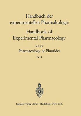 Pharmacology of Fluorides by Frank A. Smith