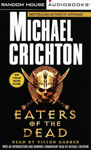 Eaters of the Dead by Michael Crichton