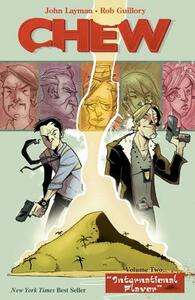 Chew, Vol. 2: International Flavor by John Layman