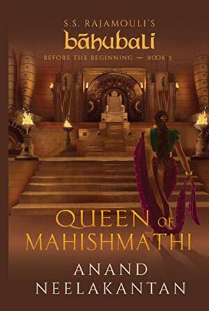 Queen of Mahishmathi by Anand Neelakantan