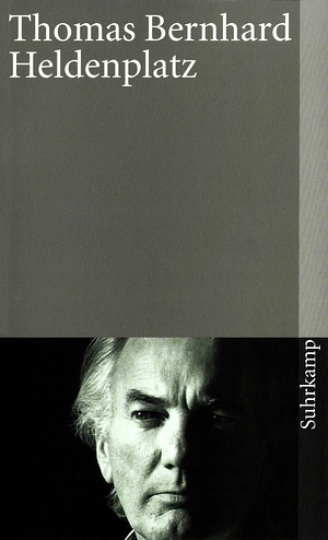 Heldenplatz by Thomas Bernhard