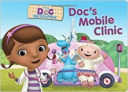 Doc's Mobile Clinic by Marcy Kelman, The Walt Disney Company
