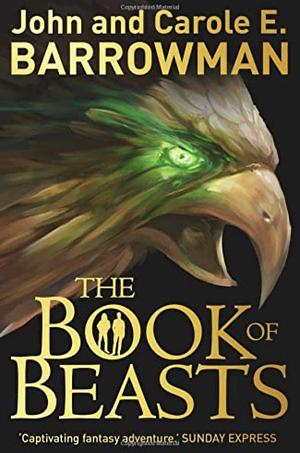 The Book of Beasts by John Barrowman