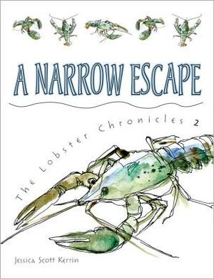 A Narrow Escape by Jessica Scott Kerrin