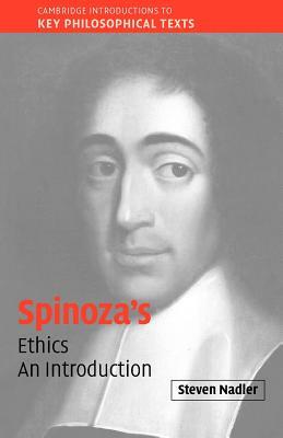 Spinoza's 'ethics': An Introduction by Steven Nadler