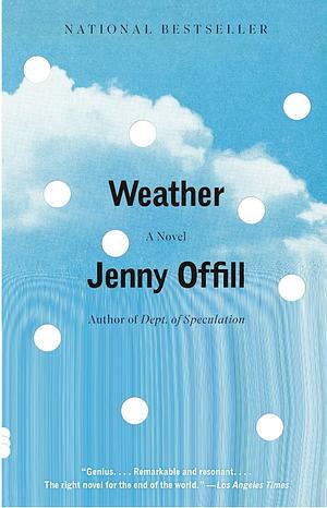 Weather: A novel by Jenny Offill