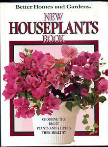 Better Homes and Gardens New Houseplants Book by Better Homes and Gardens