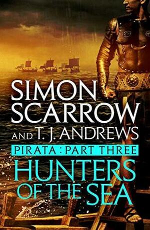 Pirata: Hunters of the Sea by Simon Scarrow