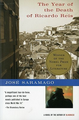 The Year of the Death of Ricardo Reis by José Saramago