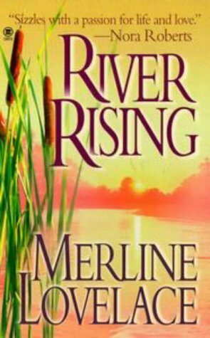 River Rising by Merline Lovelace