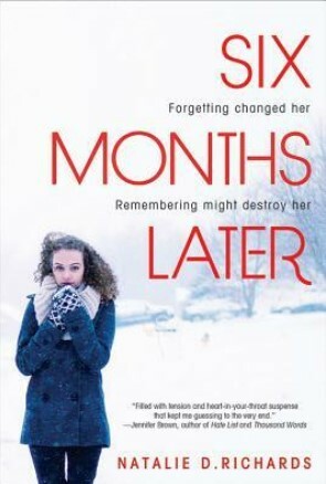 Six Months Later by Natalie D. Richards
