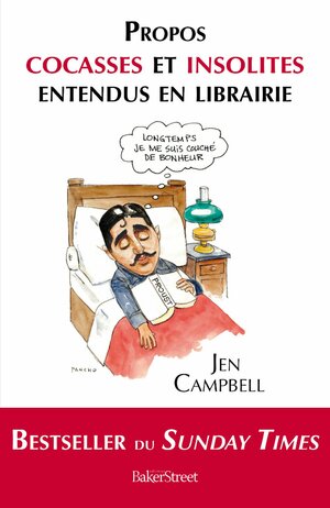 Propos cocasses et insolites entendus en librairie by Jen Campbell