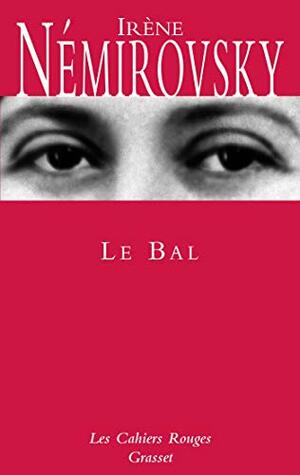 Le Bal by Irène Némirovsky