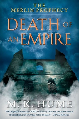 Death of an Empire by M.K. Hume