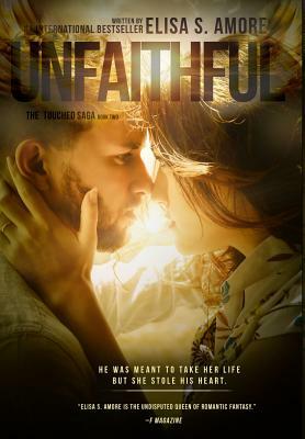 Unfaithful - The Deception of Night: Gold Edition by Elisa S. Amore, Leah D. Janeczko, Annie Crawford
