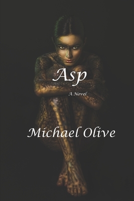 Asp by Michael Olive