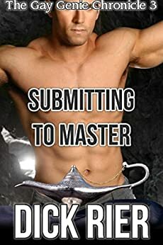 Submitting to Master by Dick Rier