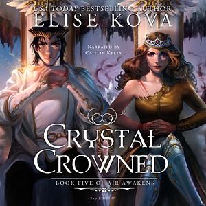 Crystal Crowned by Elise Kova