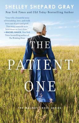 The Patient One, Volume 1 by Shelley Shepard Gray