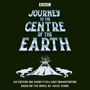 Journey to the Center of the Earth by Jules Verne