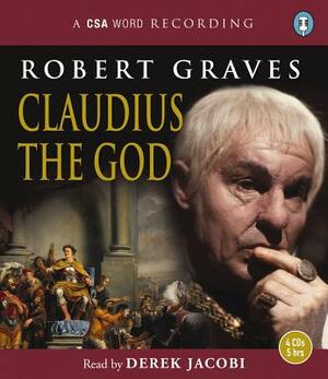 Claudius the God by Robert Graves