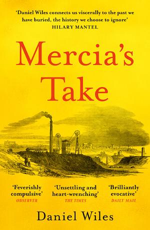 Mercia's Take by Daniel Wiles