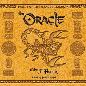 The Oracle by Catherine Fisher