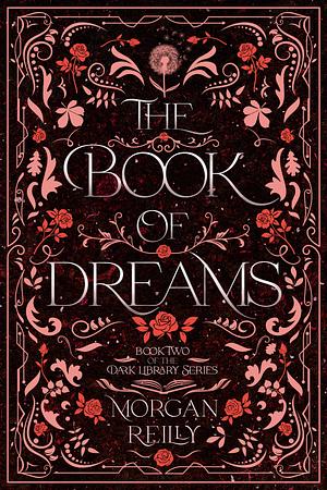 The Book of Dreams by Morgan Reilly